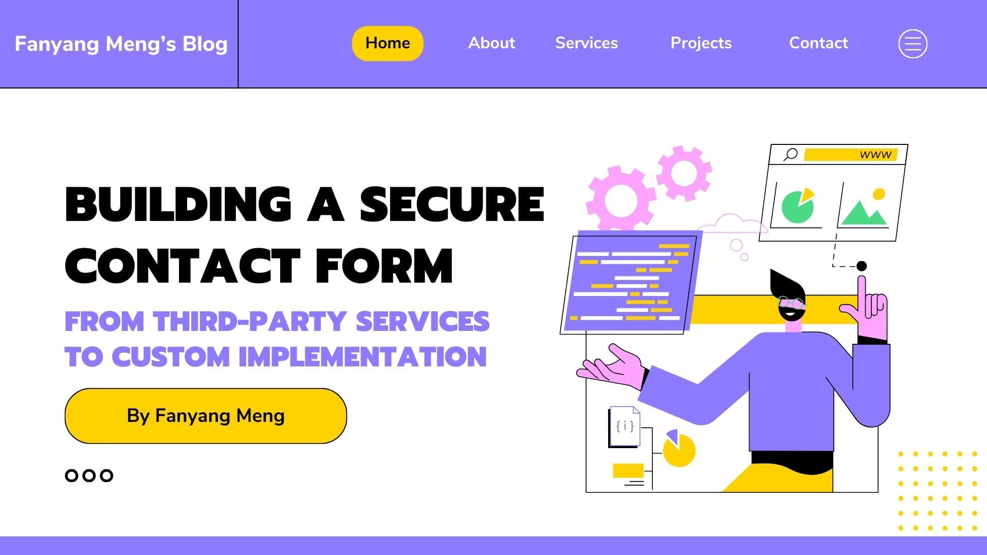 Building a Secure Contact Form: From Third-Party Services to Custom Implementation