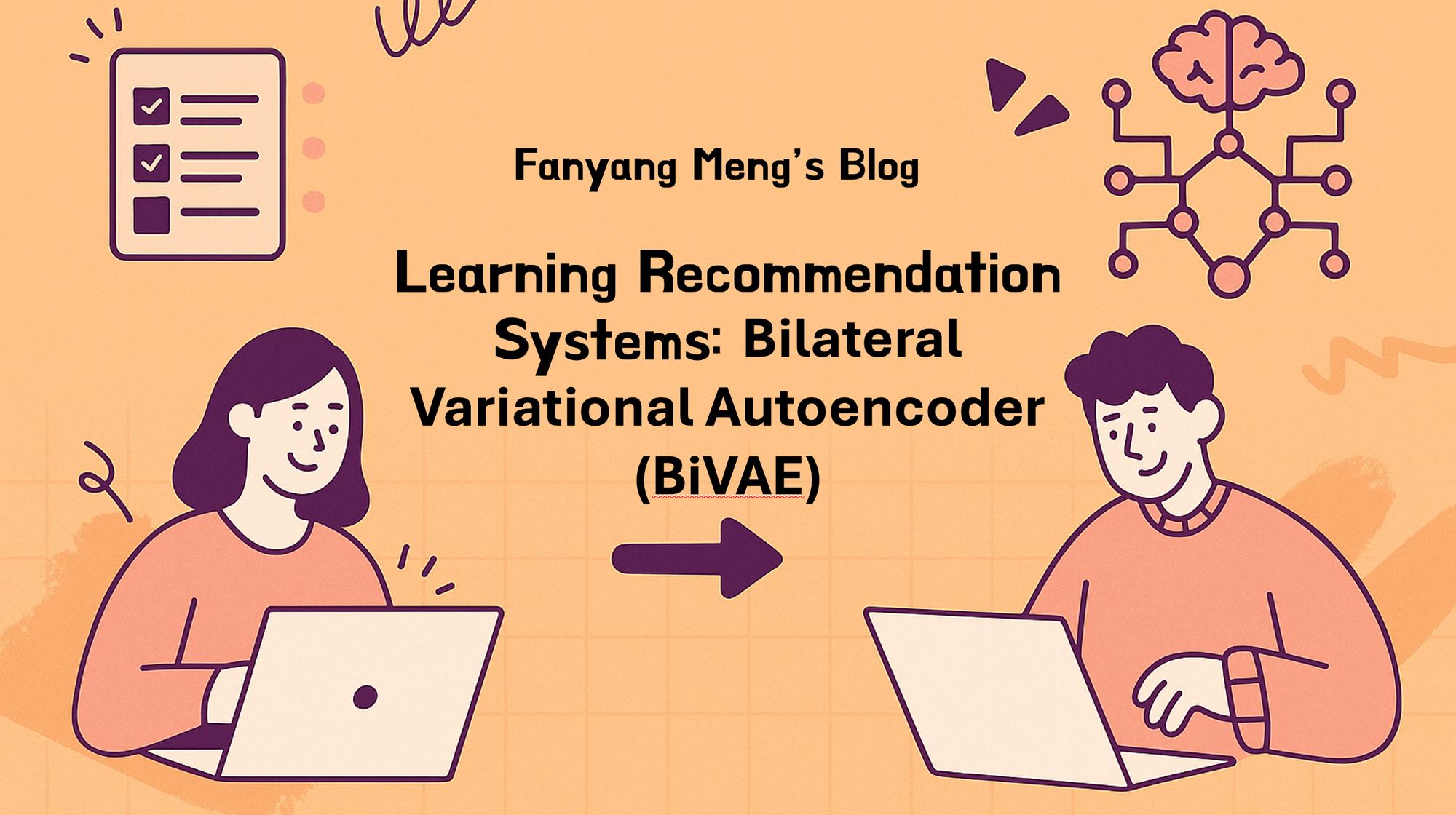 Learning Recommendation Systems: Bilateral Variational Autoencoder (BiVAE)