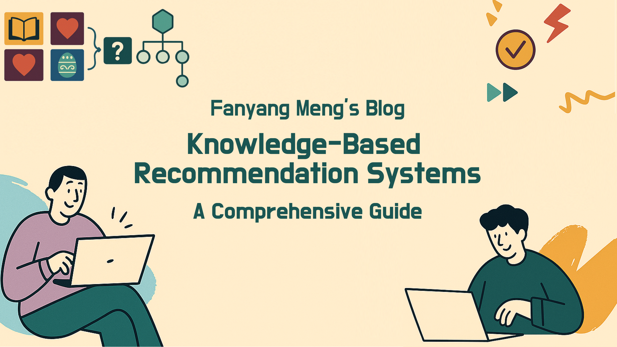 Knowledge-Based Recommendation Systems: A Comprehensive Guide