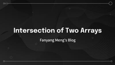 349 Intersection Of Two Arrays 349 Intersection Of Two Arrays